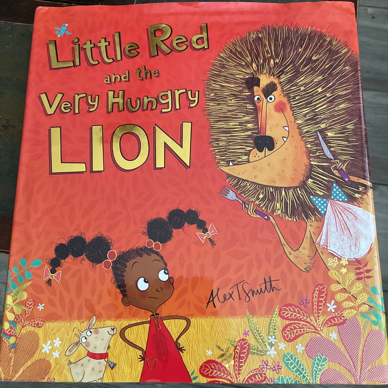 Little Red and the Very Hungry Lion