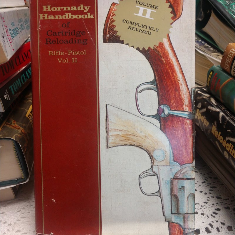 Hornady Handbook of Cartridge Reloading Rifle-Pistol Vol. II