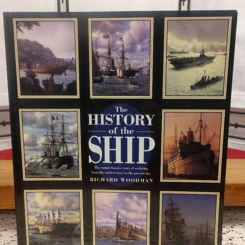 The History of the Ship