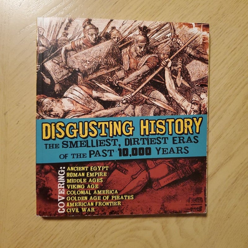 Disgusting History