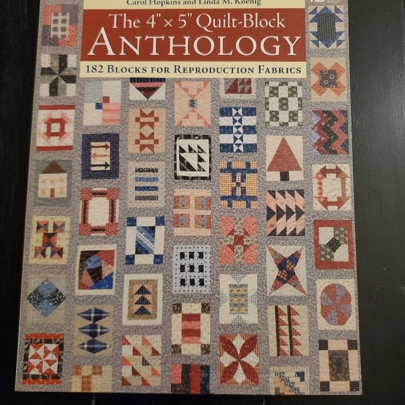 The 4"×5" Quilt Block Anthology