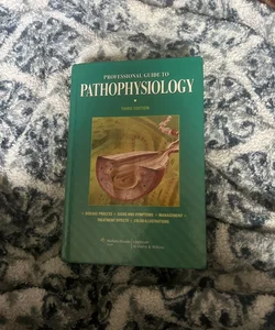 Professional Guide to Pathophysiology