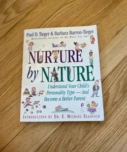 Nurture by nature understand your child’s personality type - and become a better parent 