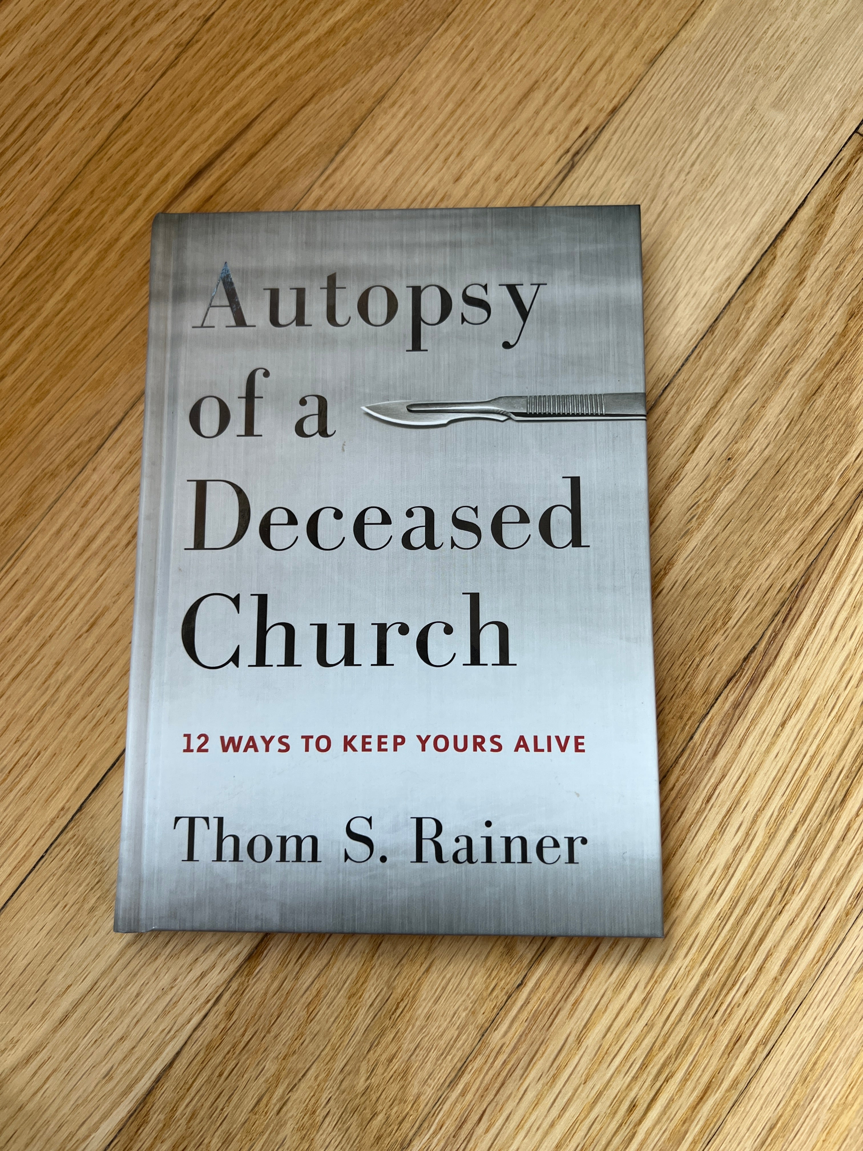 Autopsy of a Deceased Church