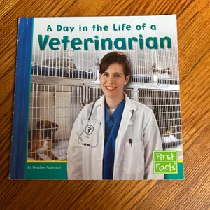 A Day in the Life of a Veterinarian