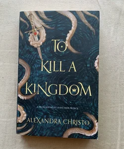 To Kill a Kingdom