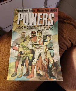 Powers: The Sellouts