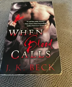 When Blood Calls