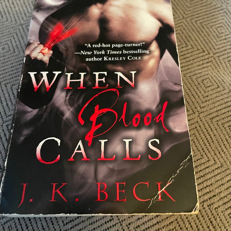 When Blood Calls
