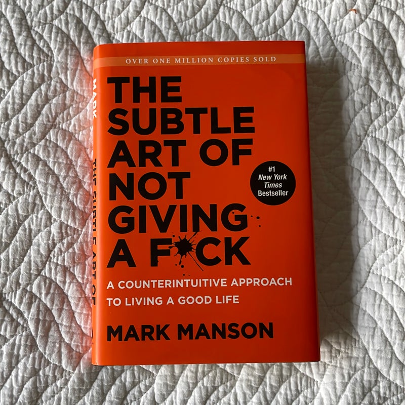 The Subtle Art of Not Giving a F*ck