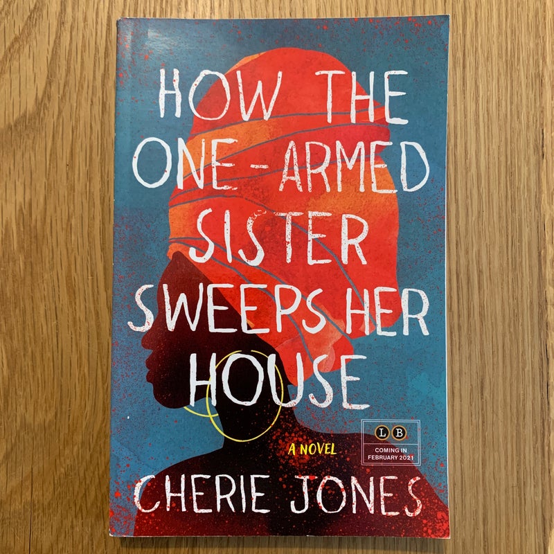 How the One-Armed Sister Sweeps Her House