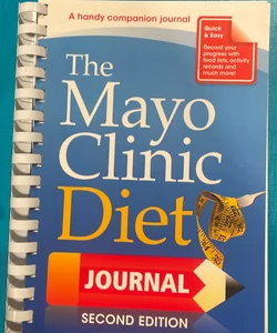The Mayo Clinic Diet Journal, 2nd Edition