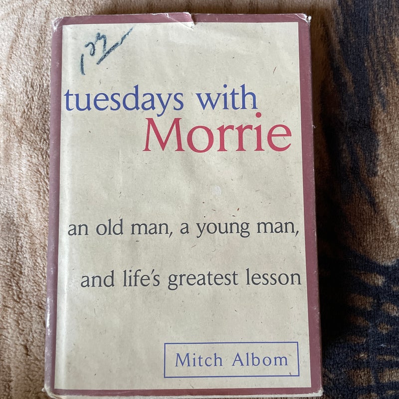 Tuesdays with Morrie