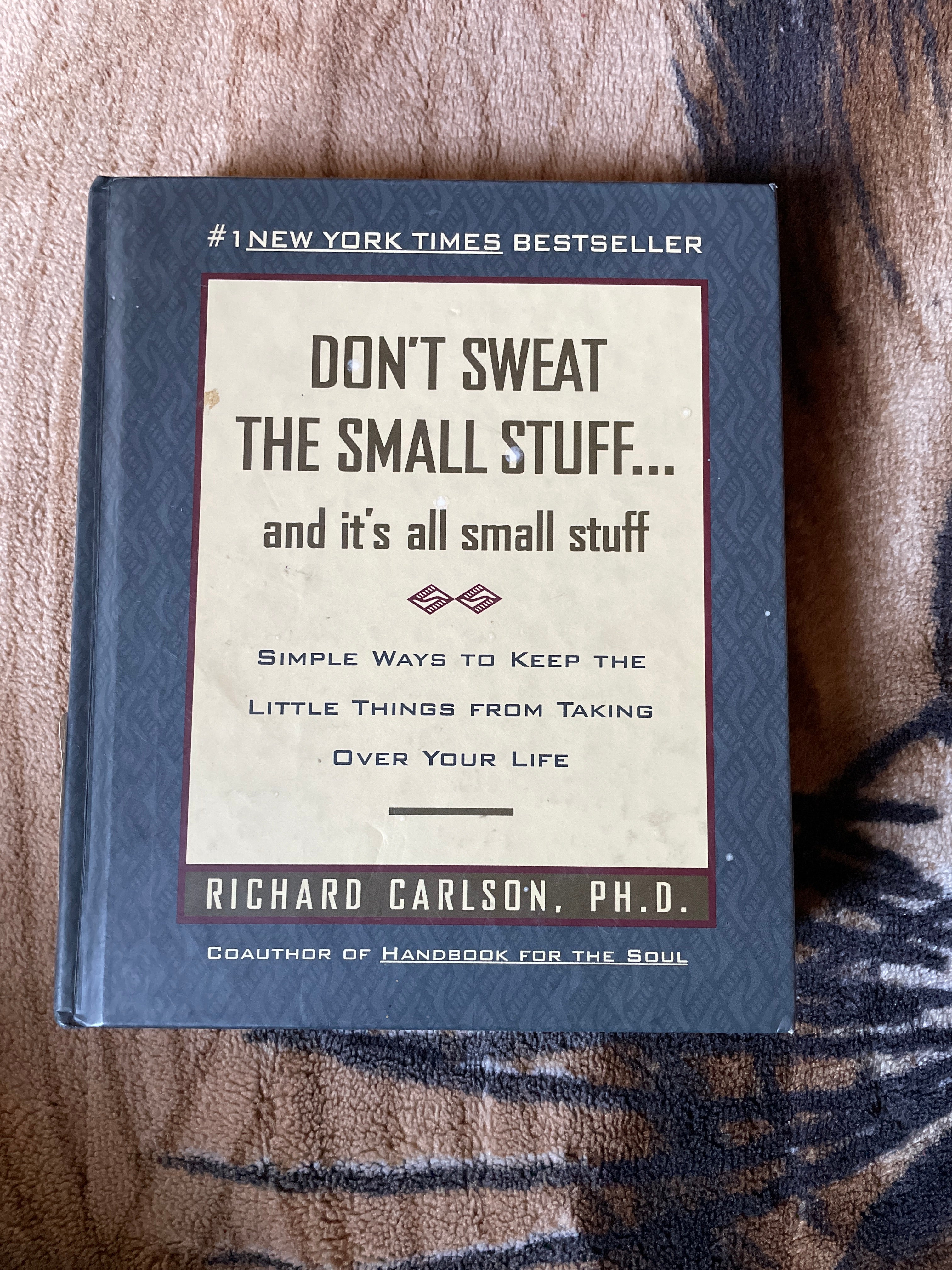 Don't Sweat the Small Stuff...