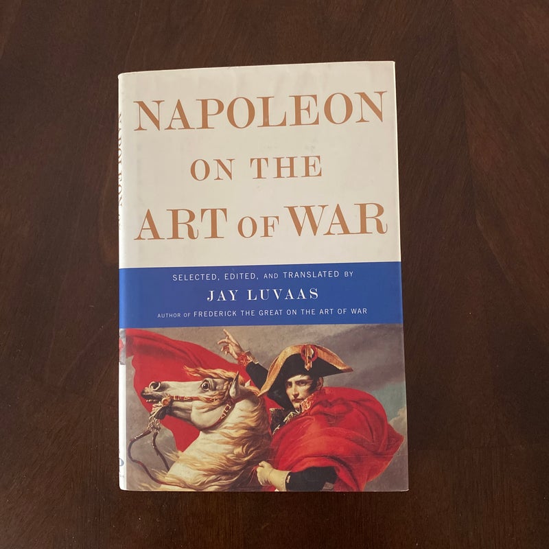 Napoleon on the Art of War