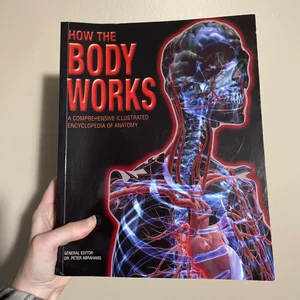 How the Body Works