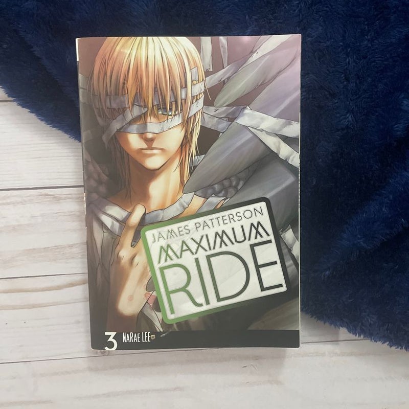 Maximum Ride: the Manga, Vol. 3