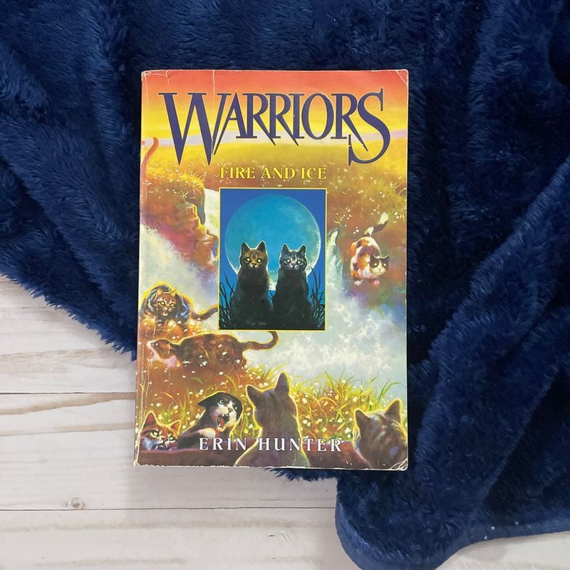 Warriors #2: Fire and Ice