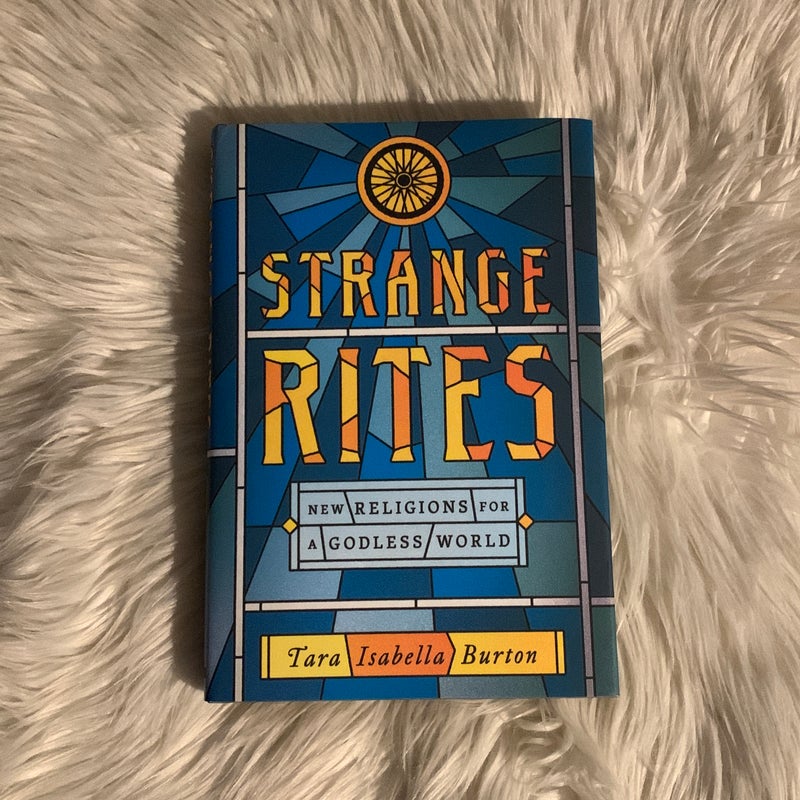 Strange Rites