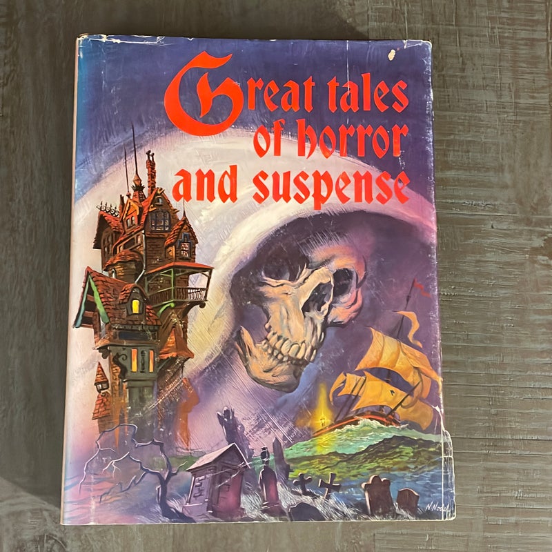 Great Tales of Horror and Suspense