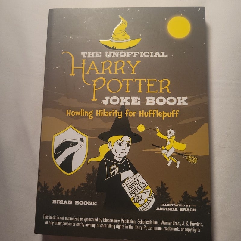 The Unofficial Harry Potter Joke Book: Howling Hilarity for Hufflepuff