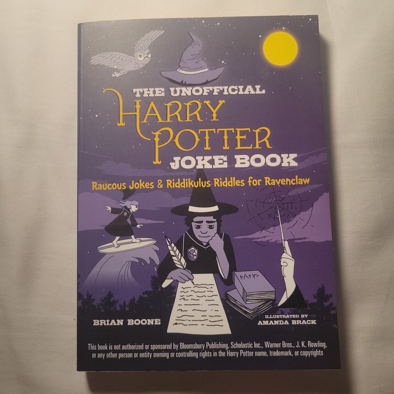 The Unofficial Harry Potter Joke Book: Raucous Jokes And Riddikulus 