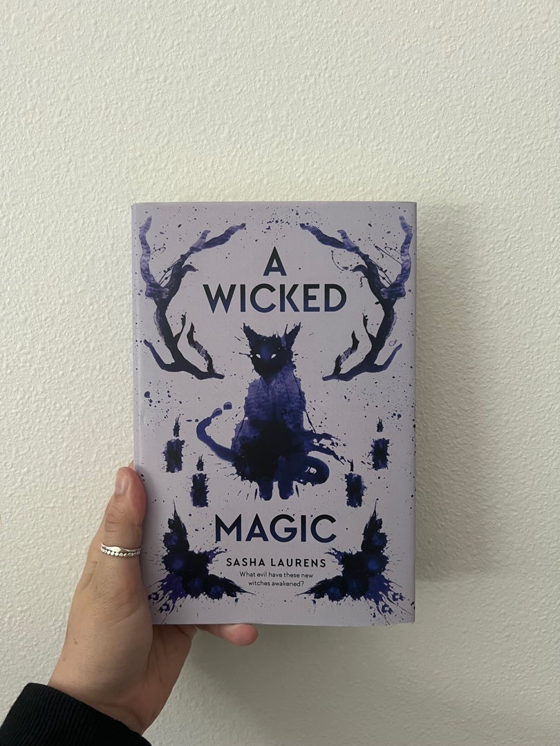 A Wicked Magic