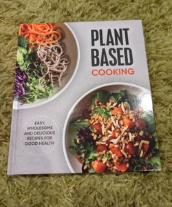 Plant Based Cooking