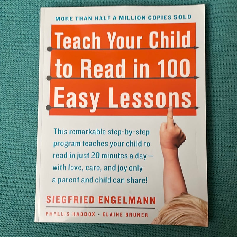 Teach your child to read in 100 easy lessons