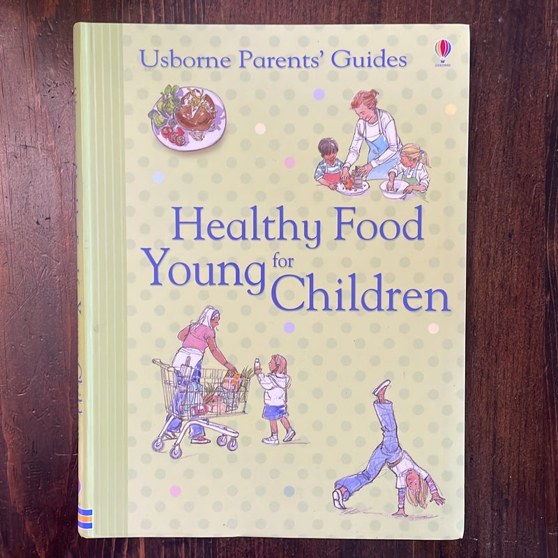 Healthy Food For Young Children