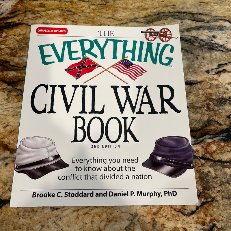The Everything Civil War Book