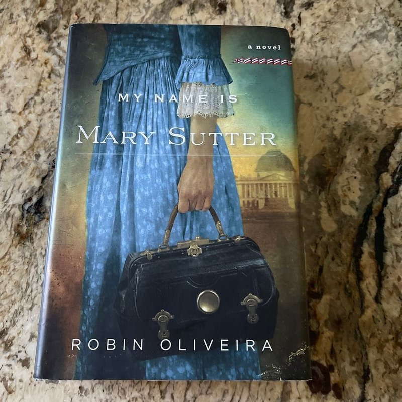 My Name Is Mary Sutter