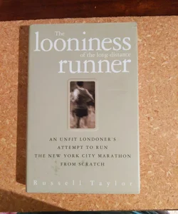 The Looniness of Long Distance Runner