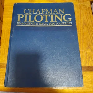 Chapman Piloting, Seamanship and Small Boat Handling
