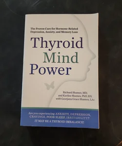 Thyroid Mind Power