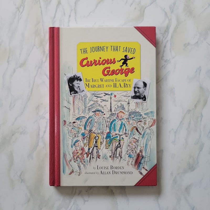 The Journey That Saved Curious George Young Readers Edition