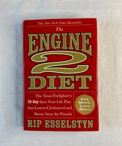 The Engine 2 Diet