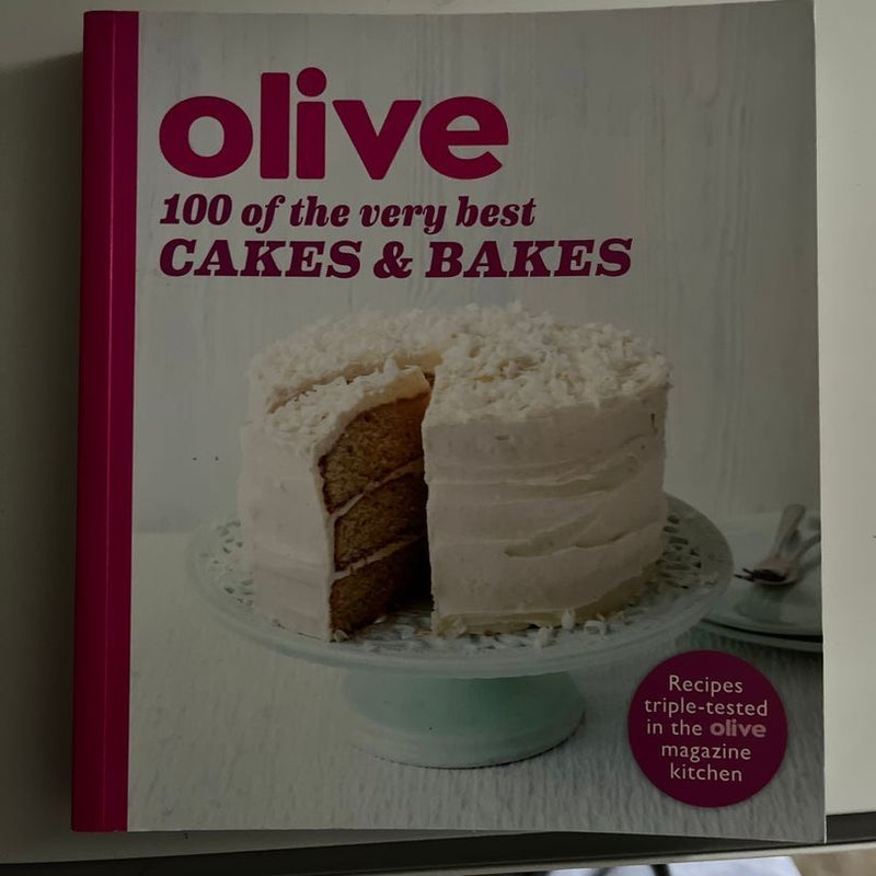 100 of the Very Best Cakes and Bakes 
