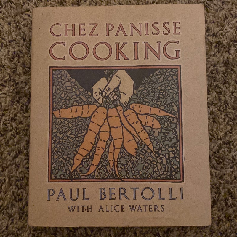 Chez Panisse Cooking