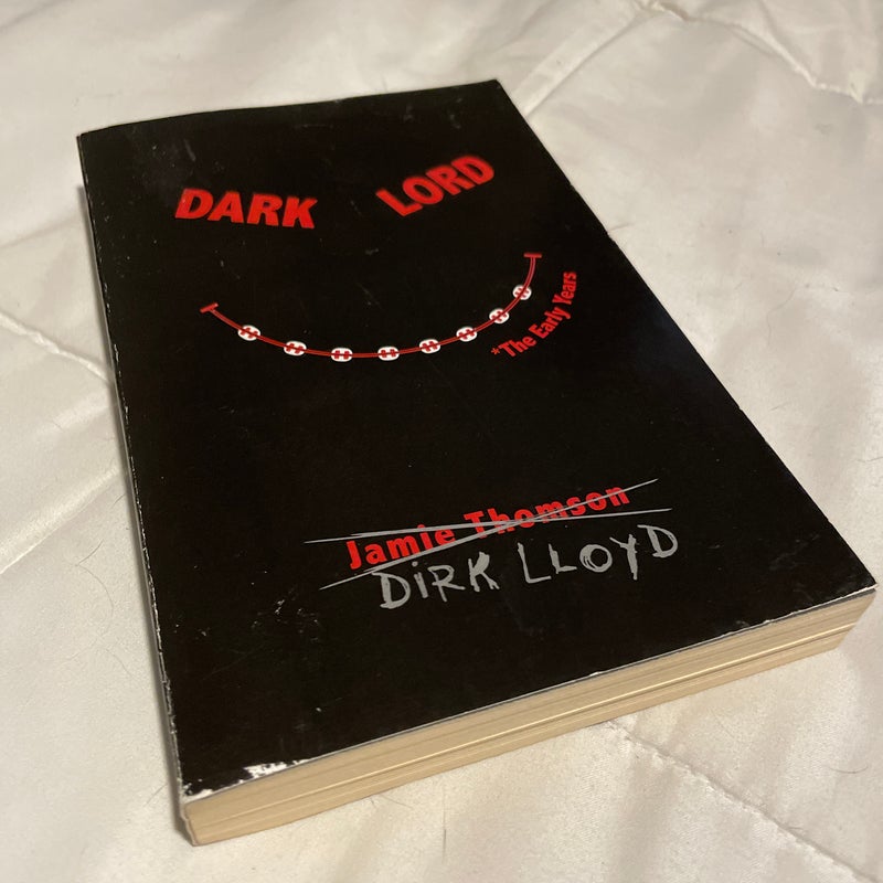 Dark Lord: The Early Years