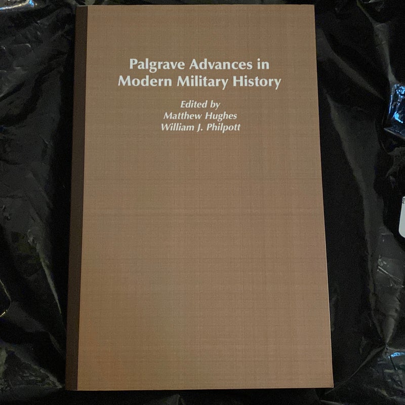 Palgrave Advances in Modern Military History