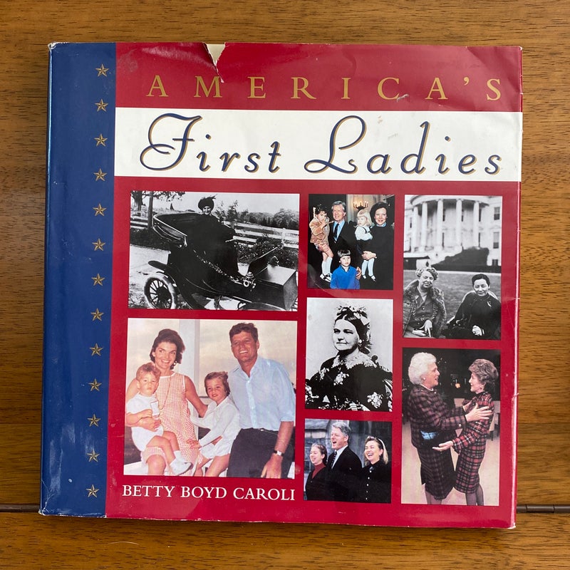America’s First Ladies 