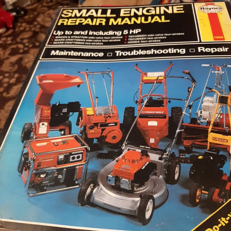 Small Engine Manual, 5 HP and Less