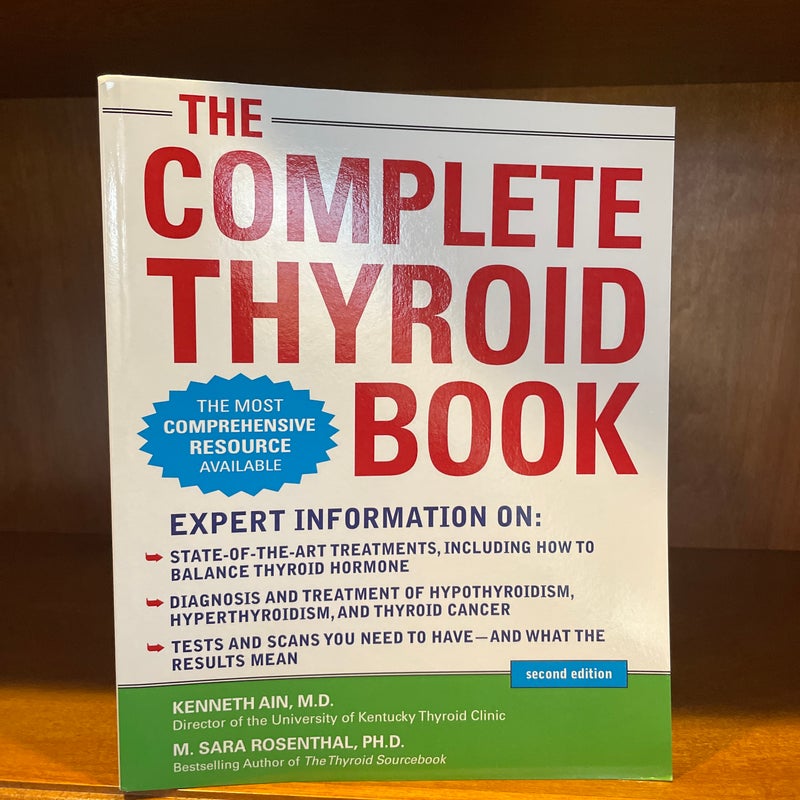 The Complete Thyroid Book, Second Edition