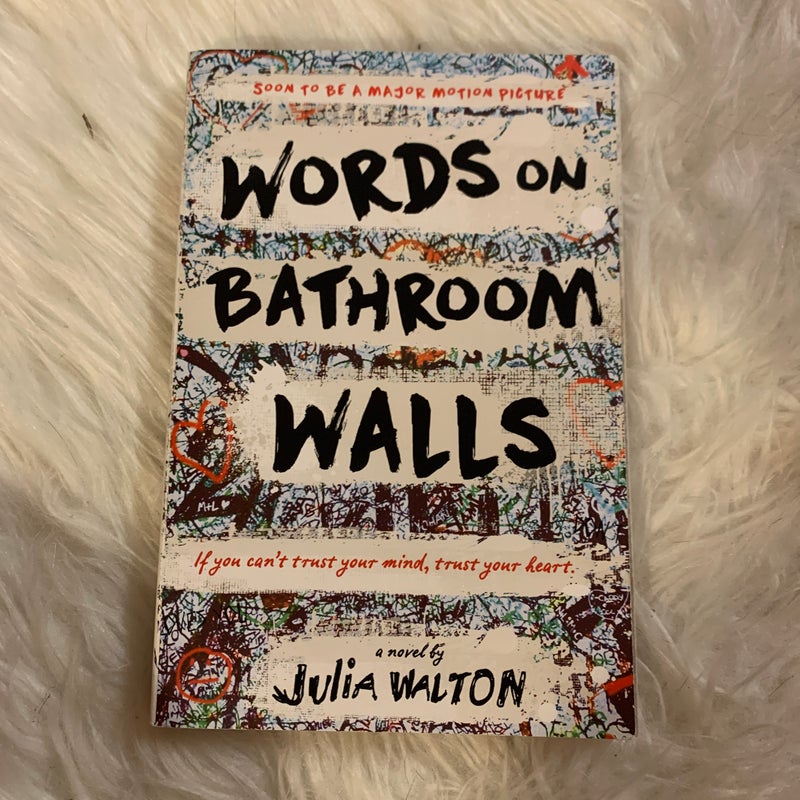 Words on Bathroom Walls