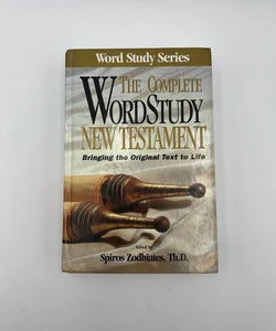 The Complete Word Study Bible New Testament
