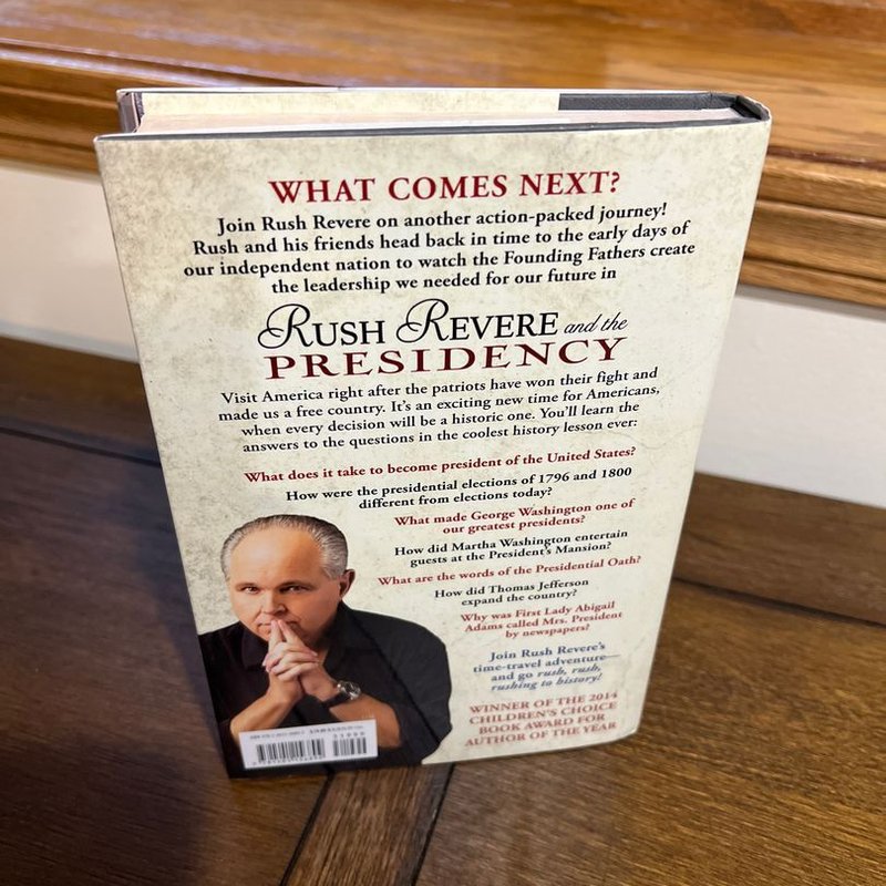 Rush Revere and the Presidency