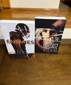 Enemies & The Not-Outcast 