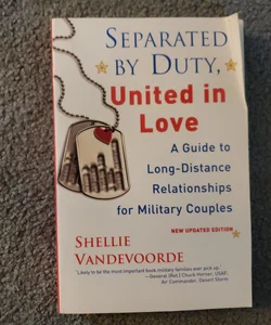 Separated By Duty, United In Love (revised)