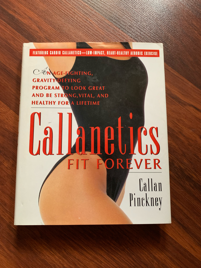 Callanetics Fit Forever by Callan Pinckney